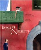 Couverture du livre « Roméo & Juliette de William Shakespeare » de Lisbeth Zwerger aux éditions Mineditions