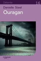 Couverture du livre « Ouragan » de Danielle Steel aux éditions Feryane
