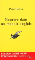 Couverture du livre « Meurtre dans un manoir anglais » de Paul Halter aux éditions Editions Du Masque