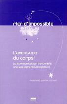 Couverture du livre « L'aventure du corps » de Fabienne Martin-Juchat aux éditions Pu De Grenoble