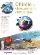 Couverture du livre « Chimie et changement climatique » de Paul Rigny aux éditions Edp Sciences
