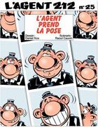 Couverture du livre « L'agent 212 Tome 25 : l'agent prend la pose » de Daniel Kox et Raoul Cauvin aux éditions Dupuis