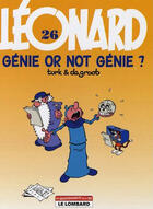 Couverture du livre « Léonard T.26 ; génie or not génie ? » de Bob De Groot et Turk aux éditions Lucky Comics