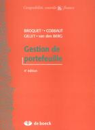 Couverture du livre « Gestion de portefeuille (4e édition) » de Broquet Claude aux éditions De Boeck Superieur