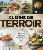 Couverture du livre « Cuisine de terroir ;waterzoi, truffade, petits farcis, c'est pas de la daube ! » de Sylvie Dumon-Josset aux éditions Prat