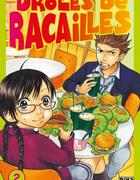 Couverture du livre « Drôles de racailles T02 » de Miki Yoshikawa aux éditions Pika