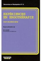 Couverture du livre « Expériences en ergothérapie ; 22e série » de Marie-Helene Izard et Richard Nespoulos aux éditions Sauramps Medical