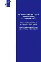 Couverture du livre « Dictionnaire Trilingue Bois Ronds Et Scies » de Ctba aux éditions Ctba