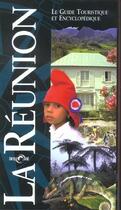 Couverture du livre « La reunion guide touristique et culturel » de Vaxelaire aux éditions Etai
