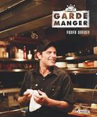 Couverture du livre « Le Garde-Manger » de Hughes Chuck aux éditions La Presse