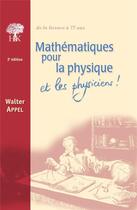 Couverture du livre « Mathematiques pour la physique » de Walter Appel aux éditions H & K