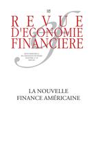 Couverture du livre « Revue d'économie financière n.105 : la nouvelle finance americaine » de Revue D'Economie Financiere aux éditions Association Europe-finances-regulations (aefr)