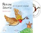 Couverture du livre « Petite Souris et le grand voyage » de Jacinthe Lavoie aux éditions Planete Rebelle