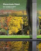 Couverture du livre « Pierre-Louis Faloci : une écologie du regard » de Francis Rambert et Josef Abram aux éditions Silvana