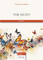Couverture du livre « The hunt » de Caroline Priam aux éditions Verone