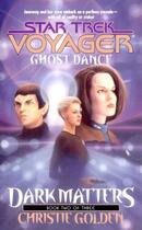 Couverture du livre « Ghost Dance » de Christie Golden aux éditions Pocket Books Star Trek