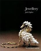 Couverture du livre « Jewellery » de Ogden Jack aux éditions Acc Art Books