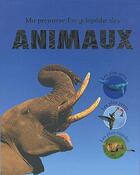 Couverture du livre « Ma première encyclopédie des animaux » de  aux éditions Parragon Jeunesse