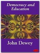 Couverture du livre « Democracy and Education » de John Dewey aux éditions Ebookslib