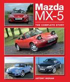Couverture du livre « Mazda MX-5 » de Ingram Antony aux éditions Crowood Press Digital