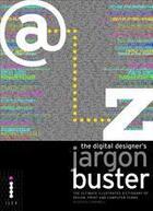 Couverture du livre « The digital designer's jargon buster » de Campbell aux éditions Thames & Hudson