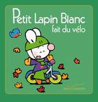 Couverture du livre « Petit Lapin Blanc ; fait du vélo » de Marie-France Floury et Fabienne Boisnard aux éditions Gautier Languereau