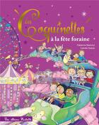 Couverture du livre « Les Coquinettes à la fête foraine » de Fabienne Blanchut et Camille Dubois aux éditions Hachette Enfants