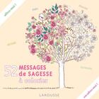 Couverture du livre « 52 messages de sagesse à colorier » de  aux éditions Larousse