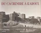 Couverture du livre « Du cachemire a kaboul - les photographies de john burke et william baker (1860-1900) » de Khan aux éditions Gallimard