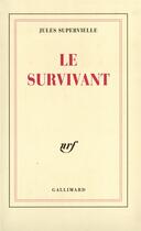 Couverture du livre « Le survivant » de Jules Supervielle aux éditions Gallimard