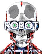 Couverture du livre « Robot » de  aux éditions Gallimard-jeunesse