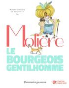 Couverture du livre « Le bourgeois gentilhomme : scènes choisies et illustrées » de Moliere et Delaporte aux éditions Pere Castor