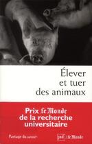 Couverture du livre « Élever et tuer des animaux » de Sebastien Mouret aux éditions Puf