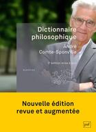 Couverture du livre « Dictionnaire philosophique (3e édition) » de André Comte-Sponville aux éditions Puf