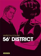 Couverture du livre « 56e district » de Collins et Jose Munoz aux éditions Casterman