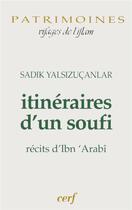 Couverture du livre « Itineraires d'un soufi » de Yalsizucanlar S aux éditions Cerf