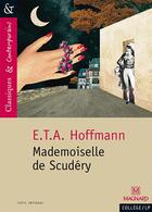 Couverture du livre « Mademoiselle de Scudery » de Hoffmann aux éditions Magnard