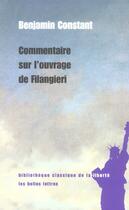 Couverture du livre « Commentaire sur l'ouvrage de Filangieri » de Benjamin Constant aux éditions Belles Lettres