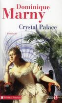 Couverture du livre « Crystal palace » de Dominique Marny aux éditions Presses De La Cite