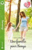 Couverture du livre « Une famille pour Sonya » de Nina Singh aux éditions Harlequin