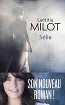 Couverture du livre « Sélia » de Laetitia Milot aux éditions J'ai Lu