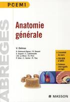 Couverture du livre « Anatomie générale » de Delmas+Bremond-Gigna aux éditions Elsevier-masson