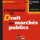 Couverture du livre « L'essentiel du droit des marchés publics » de Frederic Allaire aux éditions Gualino
