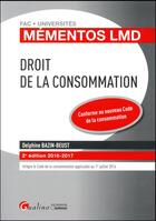 Couverture du livre « Droit de la consommation (2e édition) » de Delphine Bazin-Beust aux éditions Gualino