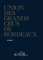 Couverture du livre « Union des grands crus de Bordeaux » de  aux éditions Feret