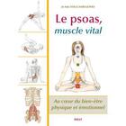 Couverture du livre « Le PSOAS, muscle vital » de Jo Ann Staugaard-Jones aux éditions Sully