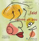 Couverture du livre « Laid comme un pou » de Armelle Chitrit et Morgane Fara aux éditions Voix Tissees