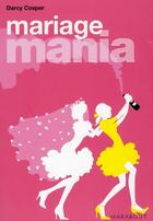 Couverture du livre « Mariage mania » de Cosper-S aux éditions Marabout