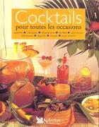Couverture du livre « Cocktails pour toutes les occasions » de  aux éditions Selection Du Reader's Digest