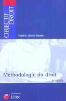 Couverture du livre « Methodologie du droit (4e édition) » de Frederic-Jerome Pansier aux éditions Lexisnexis